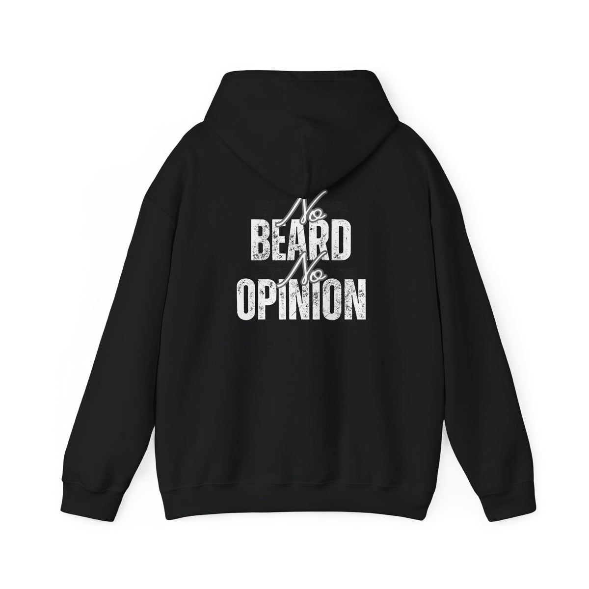 No Beard, No Opinion, Beard Lovers Hoodie - Perfect Gift for Beard Enthusiasts
