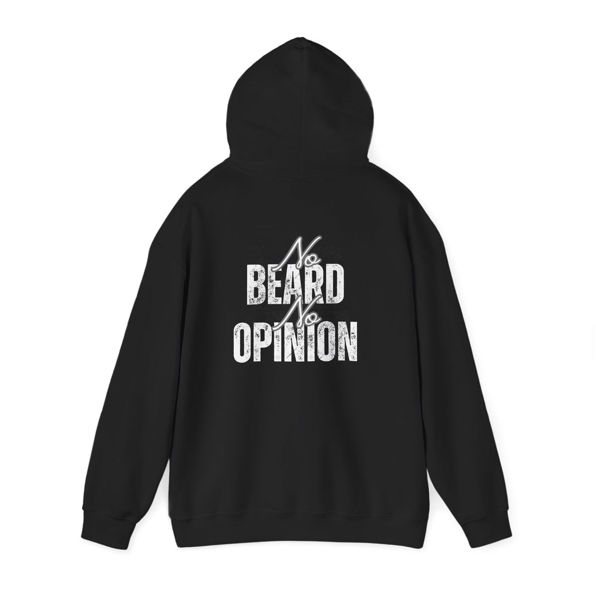 No Beard, No Opinion, Beard Lovers Hoodie - Perfect Gift for Beard Enthusiasts